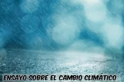 Ensayo sobre cambio climático