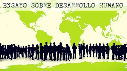 ENSAYO SOBRE DESARROLLO HUMANO
