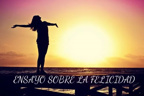 Ensayo sobre la felicidad