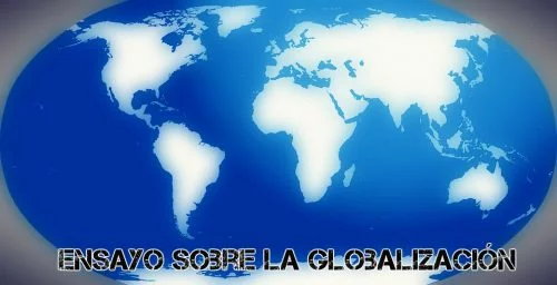 Ensayo sobre la globalización