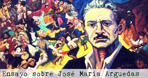 Ensayo sobre Jose Maria Arguedas